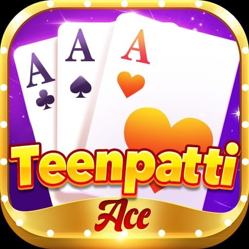 Ace Teen Patti